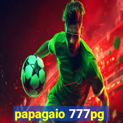 papagaio 777pg